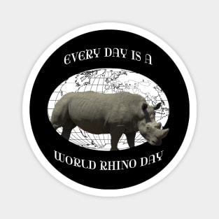 Every Day Is A Word Rhino Day Magnet